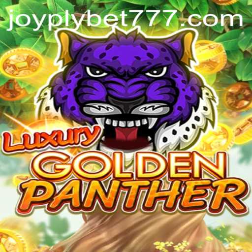 Explore a Emoção do Jogo LUXURYGOLDENPANTHER na Joyplybet