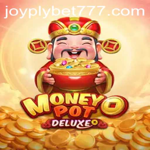 Descubra o Mundo de MoneyPotDELUXE — O Jogo de Cassino do Momento pela Joyplybet